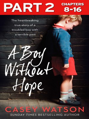 cover image of A Boy Without Hope, Part 2 of 3